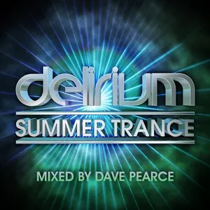 Dave Pearce - Delirium Summer Trance - 2016 cover image