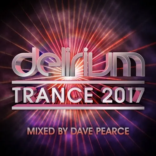 Dave Pearce - Delirium Trance 2017 - 2016 cover image