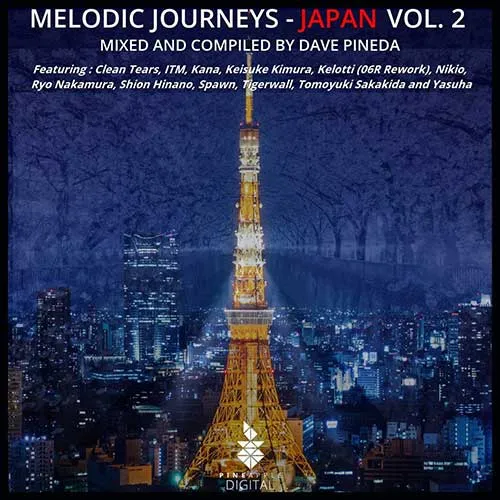 Dave Pineda - Melodic Journeys - Japan Vol. 2 - 2017 cover image