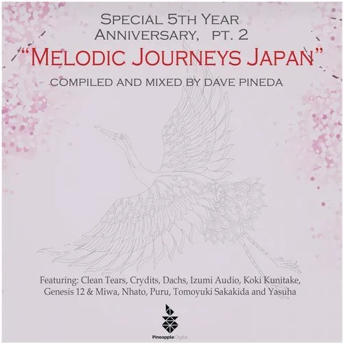 Dave Pineda - Special 5th Year Anniversary - Part 2 - Melodic Journeys Japan - 2019 cover image