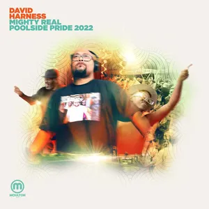 David Harness - Mighty Real - Poolside Pride 2022 - 2022 cover image