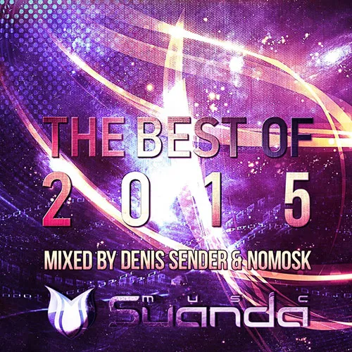 Denis Sender & NoMosk - The Best Of Suanda Music 2015 - 2015 cover image