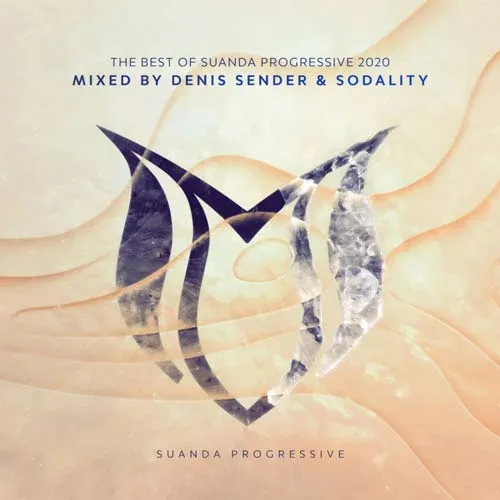 Denis Sender & Sodality - The Best Of Suanda Progressive 2020 - 2020 cover image