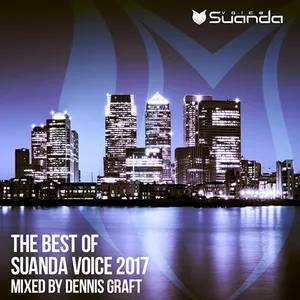Dennis Graft - The Best Of Suanda Voice 2017 - 2017 cover image