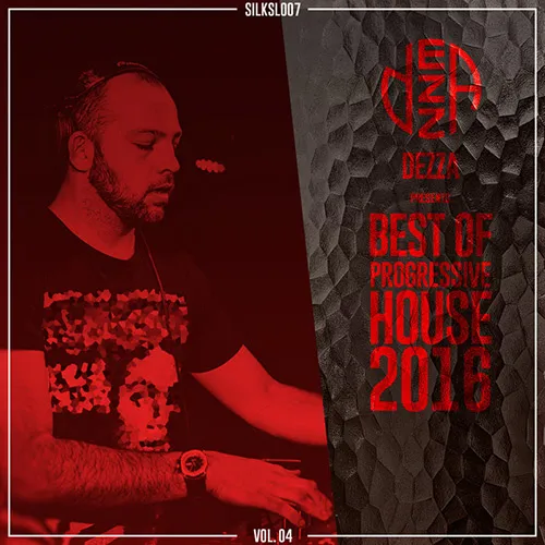 Dezza - Best Of Progressive House 2016 Vol. 04 - 2016 cover image