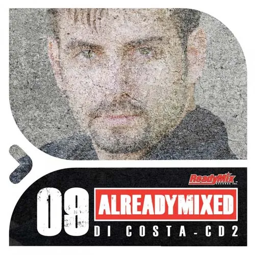 Di Costa - Already Mixed Vol. 9 - Part 2 - 2012 cover image