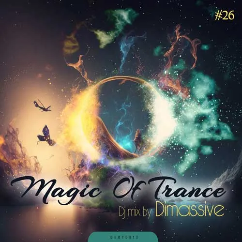 Dimassive - Magic Of Trance Vol. 26 - 2023 cover image