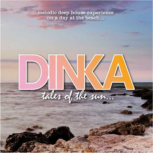 Dinka - The Quietest Moments - Best Of Dinka - 2011 cover image