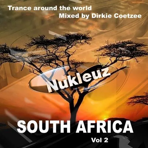Dirkie Coetzee - Nukleuz In South Africa Vol. 2 - 2012 cover image