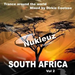 Dirkie Coetzee - Nukleuz In South Africa Vol. 2 - 2012 cover image