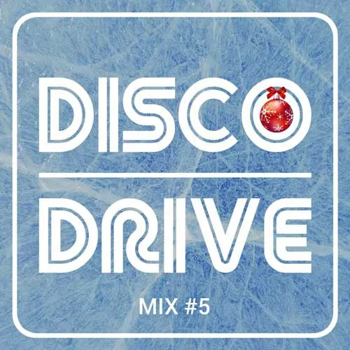 Disco Drive Mix #4 - 2021 cover image