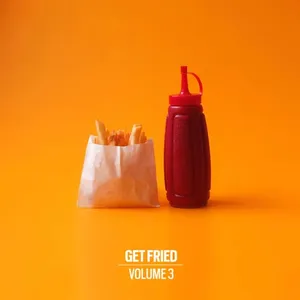 Disco Fries - Get Fried Vol. 3 - 2020 cover image