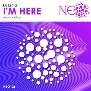 DJ Erika - I'm Here - 2020 cover image