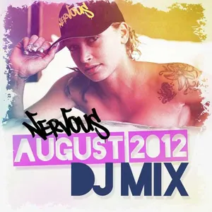 DJ Gina Marie - Nervous - August 2012 - DJ Mix - 2012 cover image