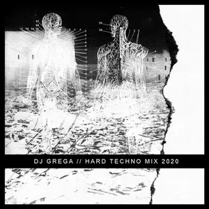 DJ Grega - Hard Techno Mix 2020 - 2020 cover image