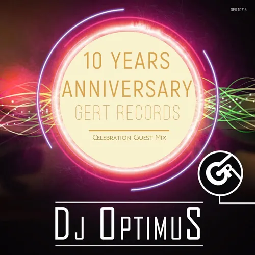 DJ Optimus - Gert Records 10 Years Anniversary - 2022 cover image