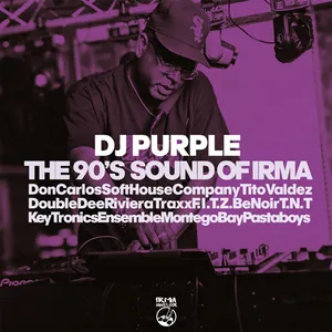 DJ Purple - The 90's Sound Of Irma - 2022 cover image