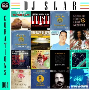 DJ Slab - S&S Curations Mix Compilation 004 - 2022 cover image