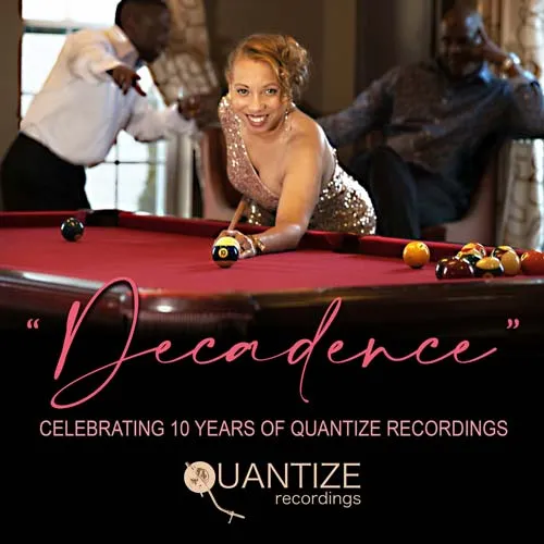 DJ Spen - Decadence - Celebrating 10 Years Of Quantize Recordings - 2022 cover image