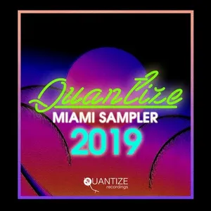 DJ Spen - Quantize Miami Sampler 2019 - 2019 cover image