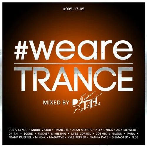 DJ T.H. - #WeAreTrance #005-17-05 - 2017 cover image