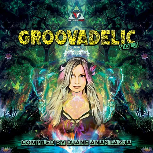 Djane Anastazja - Groovadelic Vol. 1 - 2021 cover image