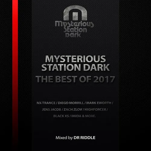 Dr. Riddle - Mysterious Station Dark - The Best Of 2017 - 2018 cover image