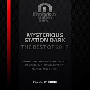 Dr. Riddle - Mysterious Station Dark - The Best Of 2017 - 2018 cover image