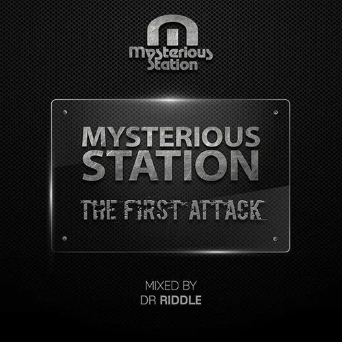 Dr. Riddle - Mysterious Station - The First Attack - 2016 cover image