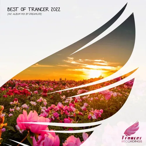 DreamLife - Best Of Trancer 2022 - 2023 cover image