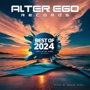 Duncan Newell - Alter Ego Records - Best Of 2024 - 2024 cover image