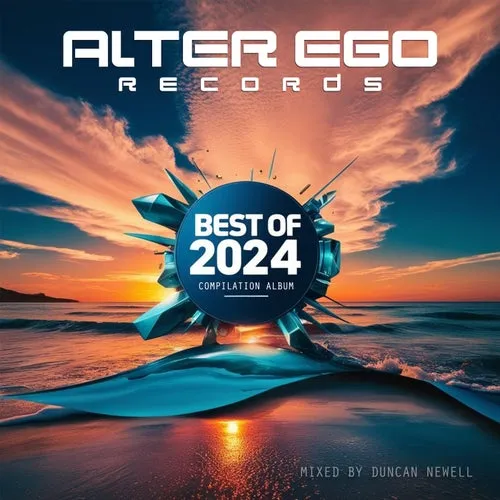 Duncan Newell - Alter Ego Records - Best Of 2024 - 2024 cover image