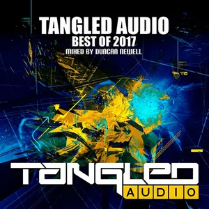 Duncan Newell - Tangled Audio - Best Of 2017 - 2017 cover image