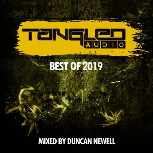 Duncan Newell - Tangled Audio - Best Of 2019 - 2019 cover image
