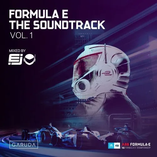 EJ - Formula E The Soundtrack Vol. 1 - 2019 cover image