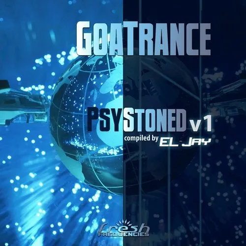 EL-Jay - GoaTrance PsyStoned V1 - 2019 cover image