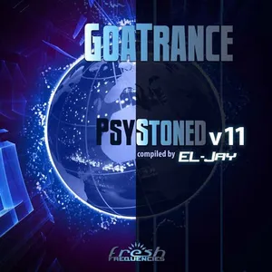 EL-Jay - GoaTrance PsyStoned V11 - 2021 cover image