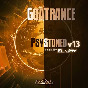 EL-Jay - GoaTrance PsyStoned V13 - 2022 cover image