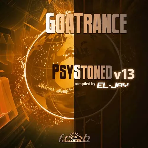 EL-Jay - GoaTrance PsyStoned V13 - 2022 cover image