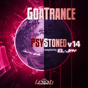 EL-Jay - GoaTrance PsyStoned V14 - 2023 cover image
