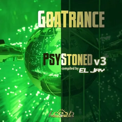 EL-Jay - GoaTrance PsyStoned V3 - 2019 cover image