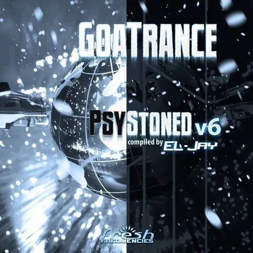 EL-Jay - GoaTrance PsyStoned V6 - 2020 cover image