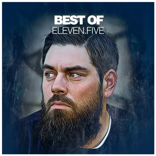 eleven.five - Best Of eleven.five - 2018 cover image