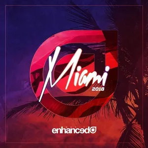 Enhanced Miami 2018 - 2018 cover image
