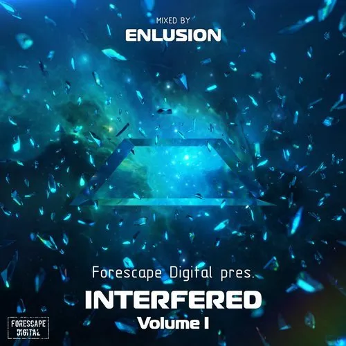 Enlusion - Forescape Digital pres. Interfered Vol. 1 - 2018 cover image