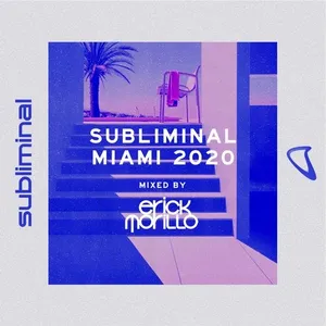 Erick Morillo - Subliminal Miami 2020 - 2020 cover image