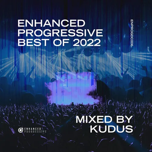 Estiva pres. Kudus - Enhanced Progressive - Best Of 2022 - 2022 cover image