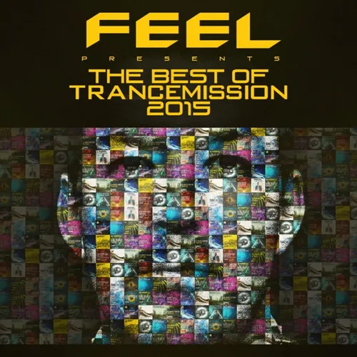 FEEL - The Best Of Trancemission 2015 - 2016 cover image