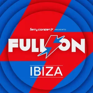 Ferry Corsten - Full On Ibiza 2013 - 2013 cover image