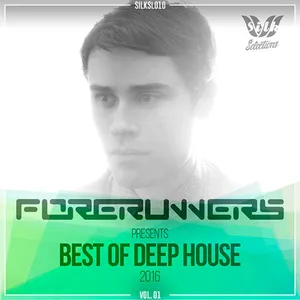 Forerunners - Best Of Deep House 2016 Vol. 01 - 2016 cover image